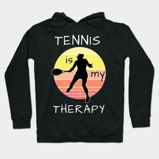 Tennis Is My Therapy Hoodie